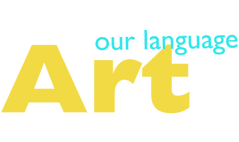 Art our language